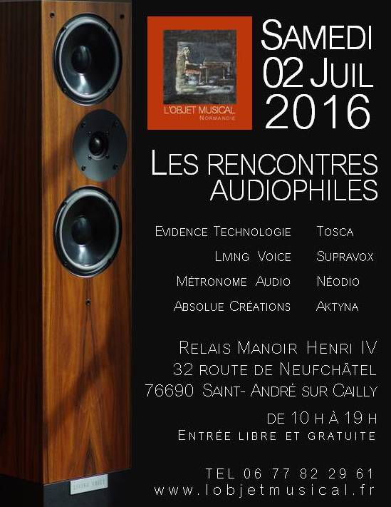 Les rencontres audiophiles 2 Juillet